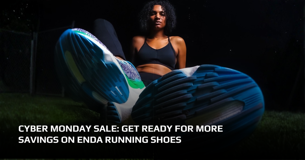 Cyber Monday Sale: Get Ready for More Savings on Enda Running Shoes
