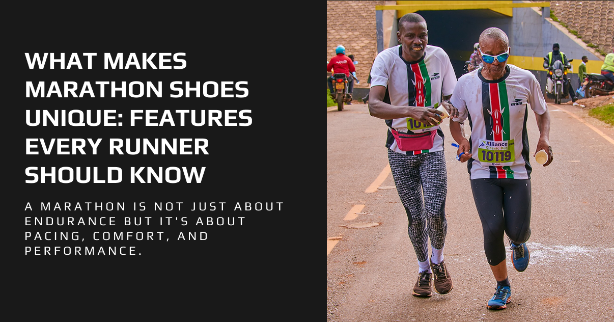 What Makes Marathon Shoes Unique: Features Every Runner Should Know