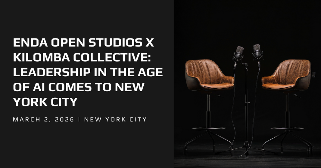 Enda Open Studios x Kilomba Collective: Leadership in the Age of AI Comes to New York City